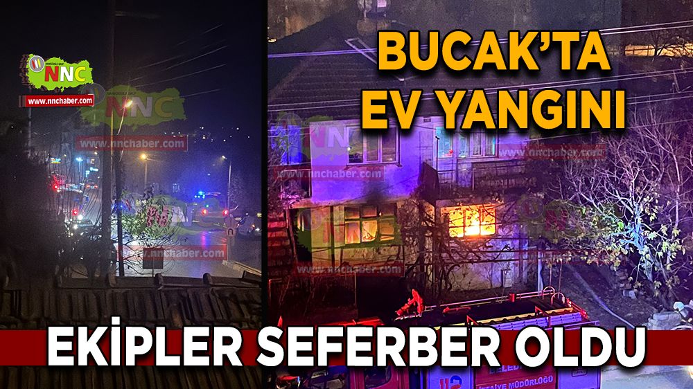 Bucak'ta ev yangını Ekipler seferber oldu