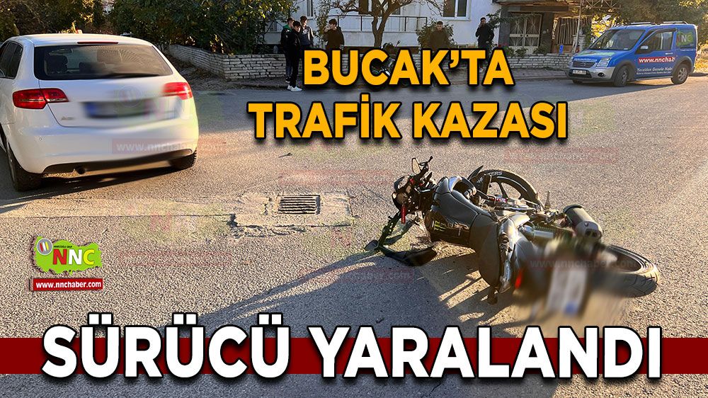 Bucak'ta motorla otomobil çarpıştı