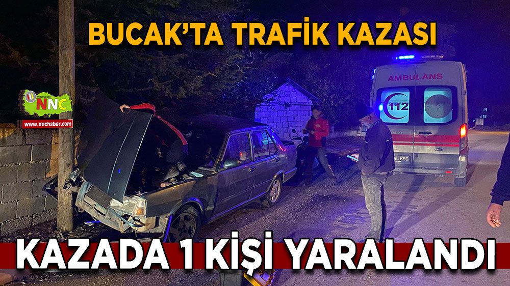 Bucak'ta trafik kazası! Araçta bir kişi yaralandı