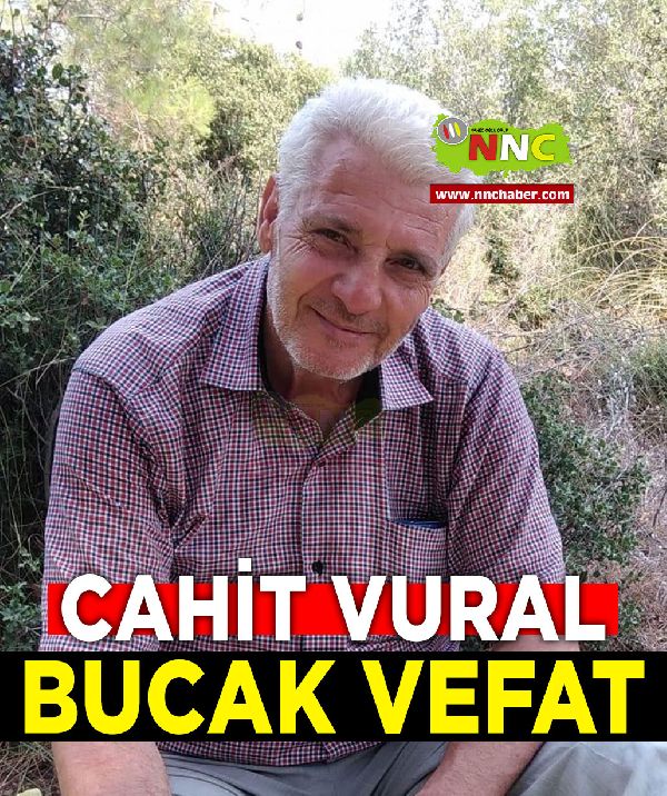 Bucak Vefat Cahit Vural