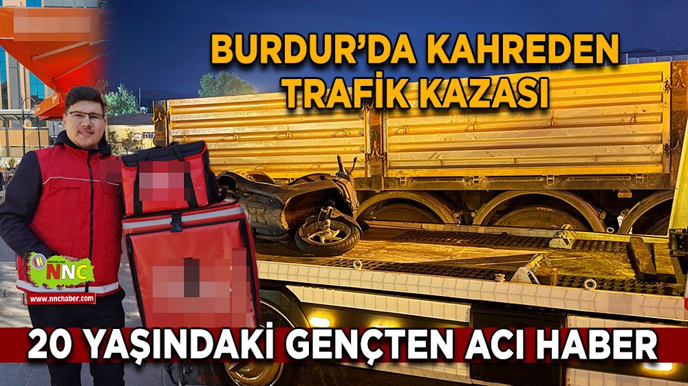 Burdur'da hafif ticari araçla çarpıştı! 20 yaşındaki gençten acı haber