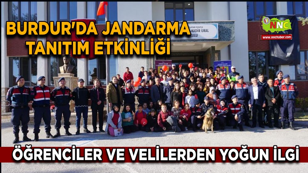 Burdur'da jandarma tanıtım etkinliği Öğrenciler ve velilerden yoğun ilgi