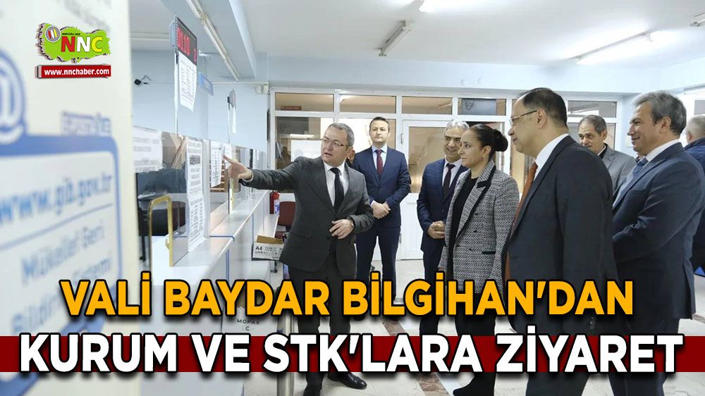 Burdur Valisi Tülay Baydar Bilgihan'dan Kurum ve STK'lara ziyaret