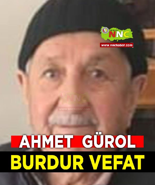 Burdur Vefat Ahmet Gürol