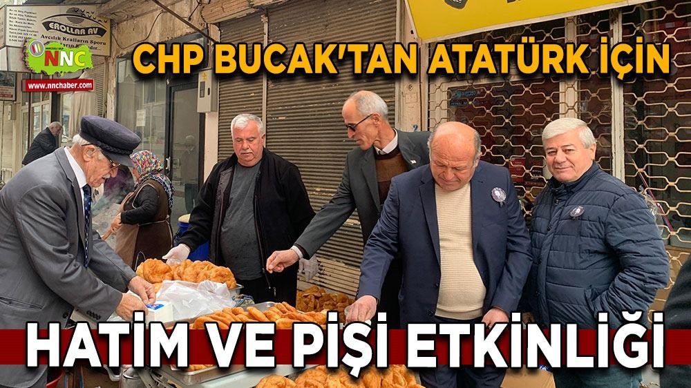 CHP Bucak'tan Atatürk için hatim ve pişi etkinliği