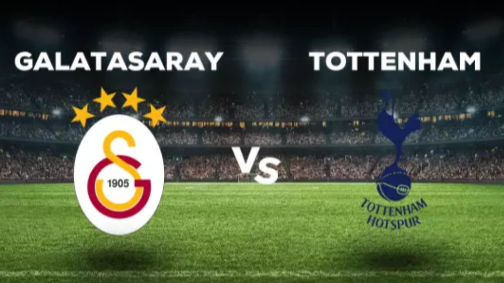 Galatasaray Tottenham maçı CANLI izle! Galatasaray Tottenham maçı hangi kanalda, canlı yayın nerede ve nasıl izlenir?