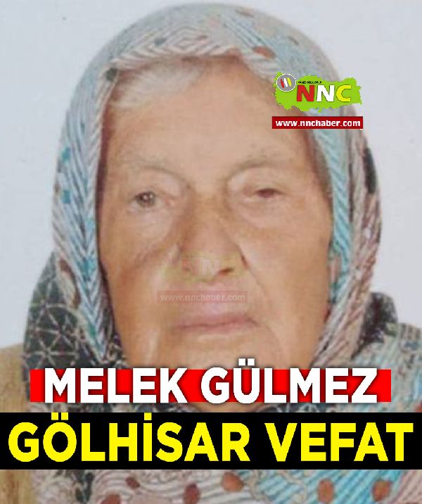 Gölhisar Vefat Melek Gülmez