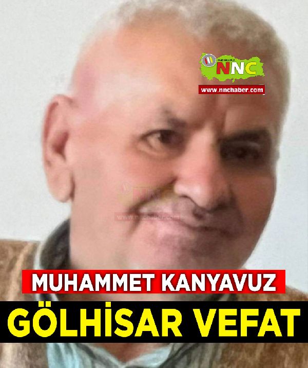 Gölhisar Vefat Muhammet Kanyavuz