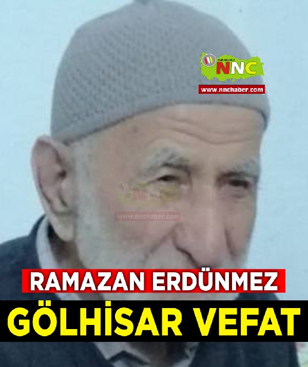 Gölhisar Vefat Ramazan Erdünmez 