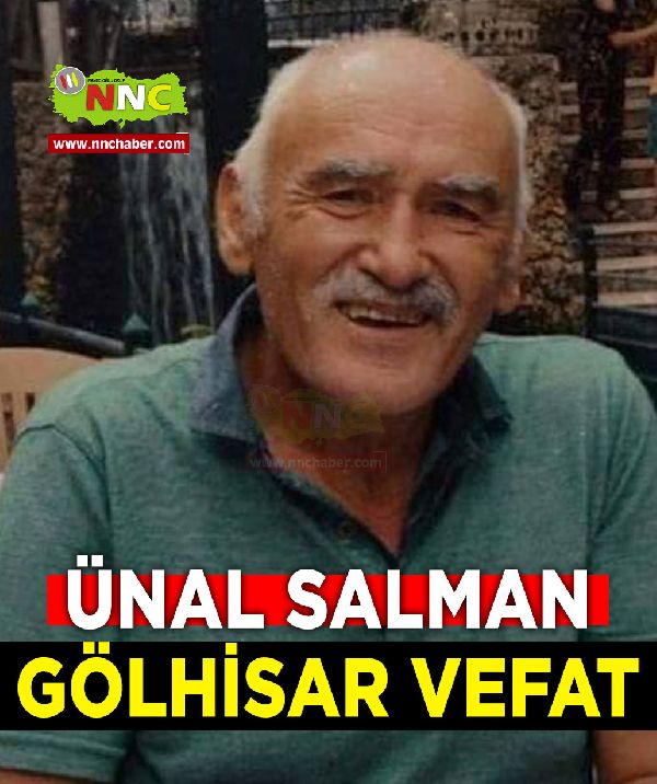 Gölhisar Vefat Ünal Salman