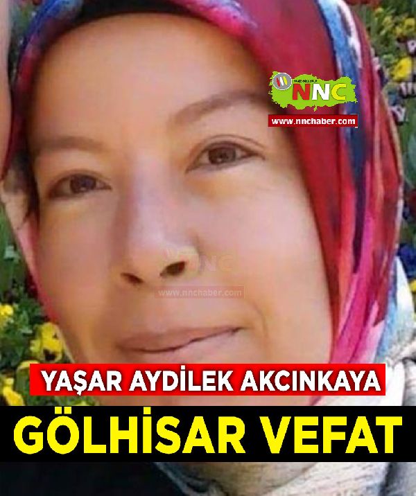 Gölhisar Vefat Yaşar Aydilek Akcınkaya 