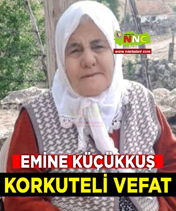 Korkuteli Vefat Emine Küçükkuş