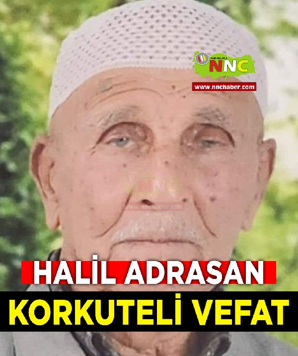 Korkuteli Vefat Halil Adrasan