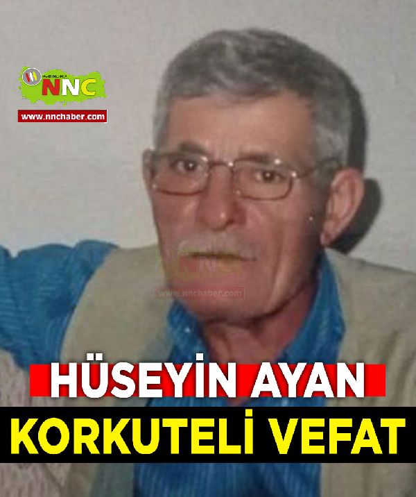 Korkuteli Vefat Hüseyin Ayan