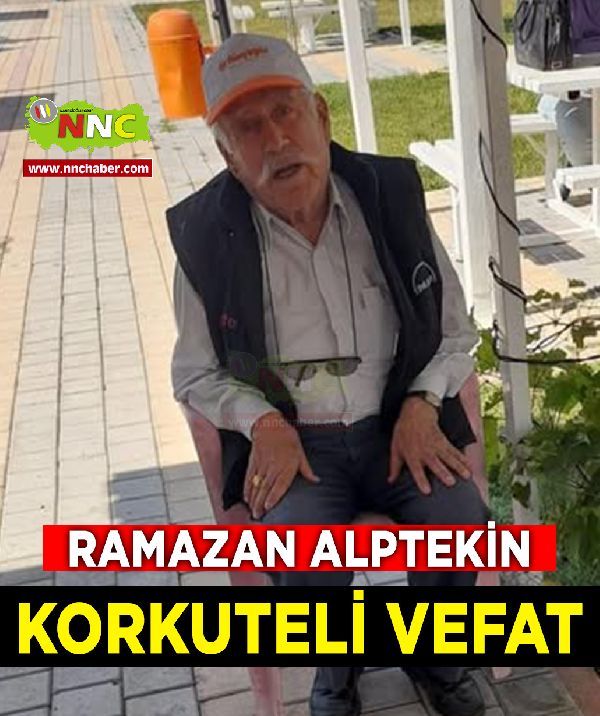 Korkuteli Vefat Ramazan Alptekin 