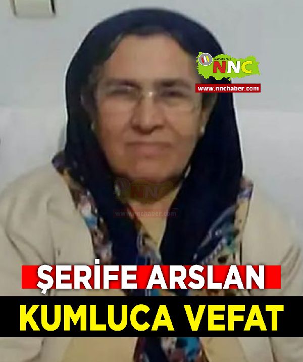 Korkuteli Vefat Şerife Arslan