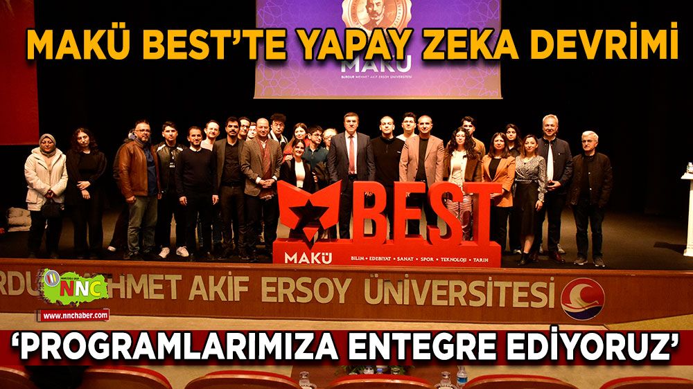 MAKÜ BEST’te Yapay Zeka Devrimi 'Yapay Zeka'yı programlarımıza entegre ediyoruz'