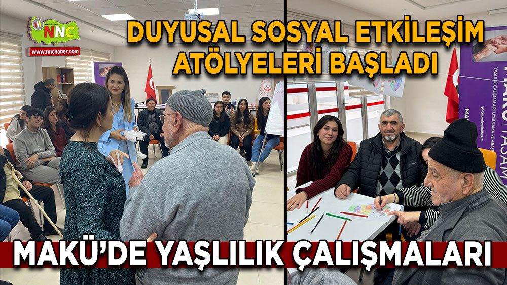 MAKÜ’de Yaşlılık Çalışmaları Duyusal Sosyal Etkileşim Atölyeleri Başladı