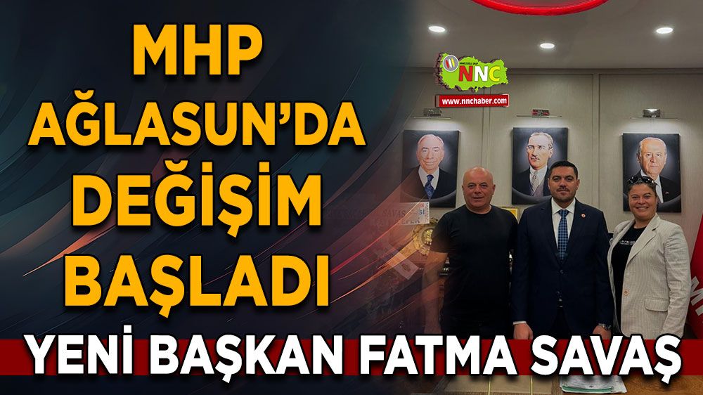 MHP Ağlasun İlçe Başkanlığı’na Fatma Savaş Atandı