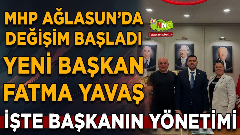 MHP Ağlasun İlçe Başkanlığı’na Fatma Yavaş Atandı