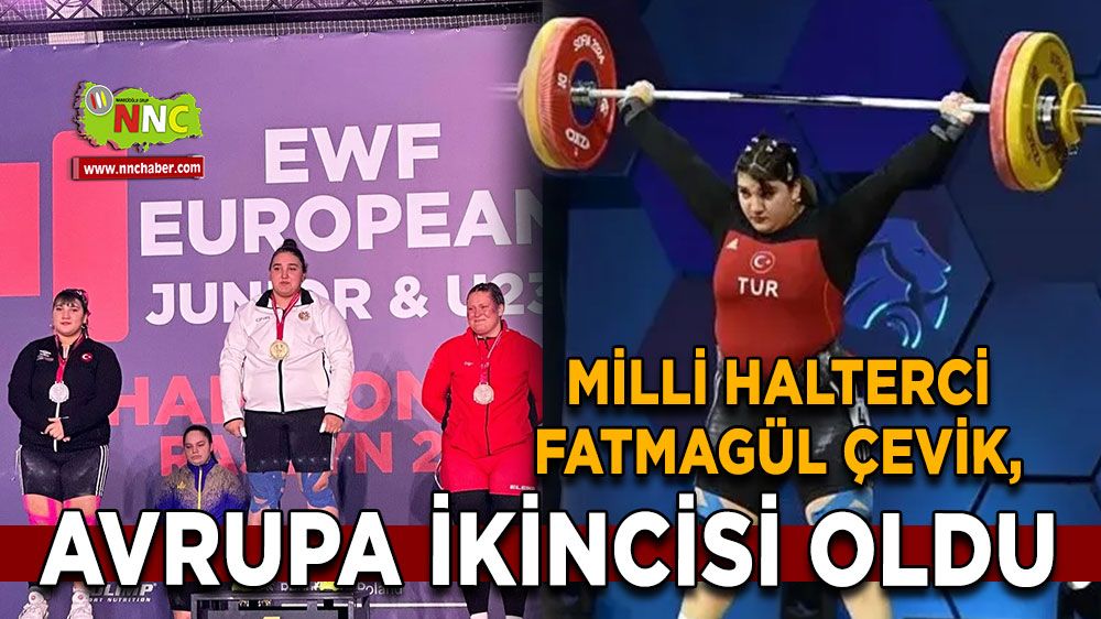 Milli Halterci Fatmagül Çevik, Avrupa İkincisi Oldu