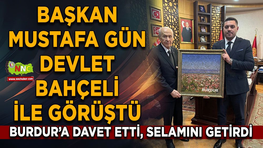 Mustafa Gün’den Bahçeli ile Önemli Görüşme