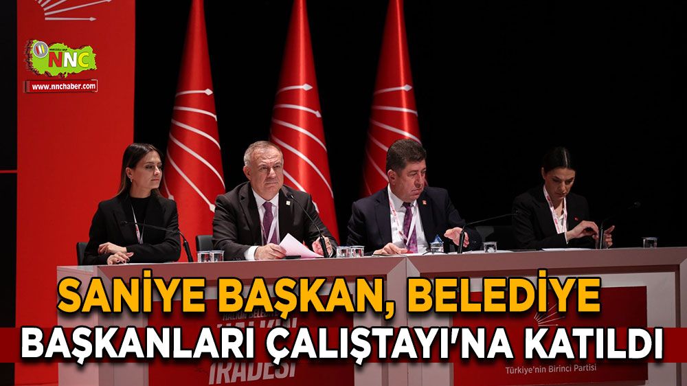 Saniye Başkan, CHP Belediye Başkanları Çalıştayı'nda Divan Katip Üyesi Seçildi