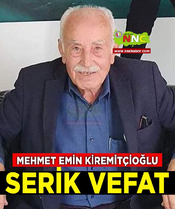 Serik Vefat Mehmet Emin Kiremitçioğlu