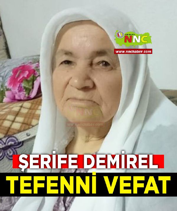 Tefenni Vefat Şerife Demirel