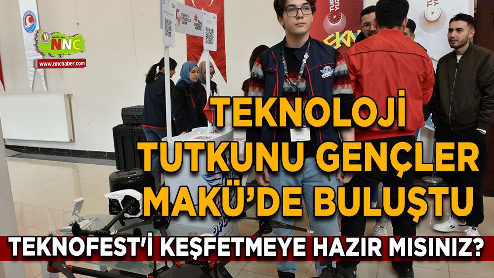 Teknoloji tutkunu gençler MAKÜ’de buluştu TEKNOFEST'i keşfetmeye hazır mısınız?