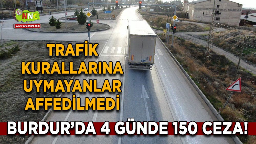 Trafik kurallarına uymayanlar affedilmedi