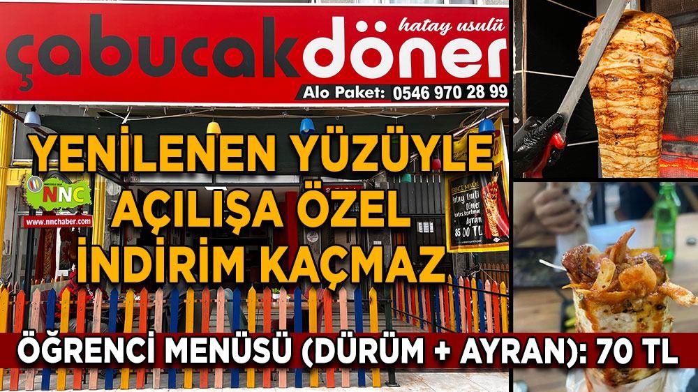 Yenilenen yüzüyle açılışa özel indirim kaçmaz Öğrenci menüsü (dürüm + ayran) 70 TL