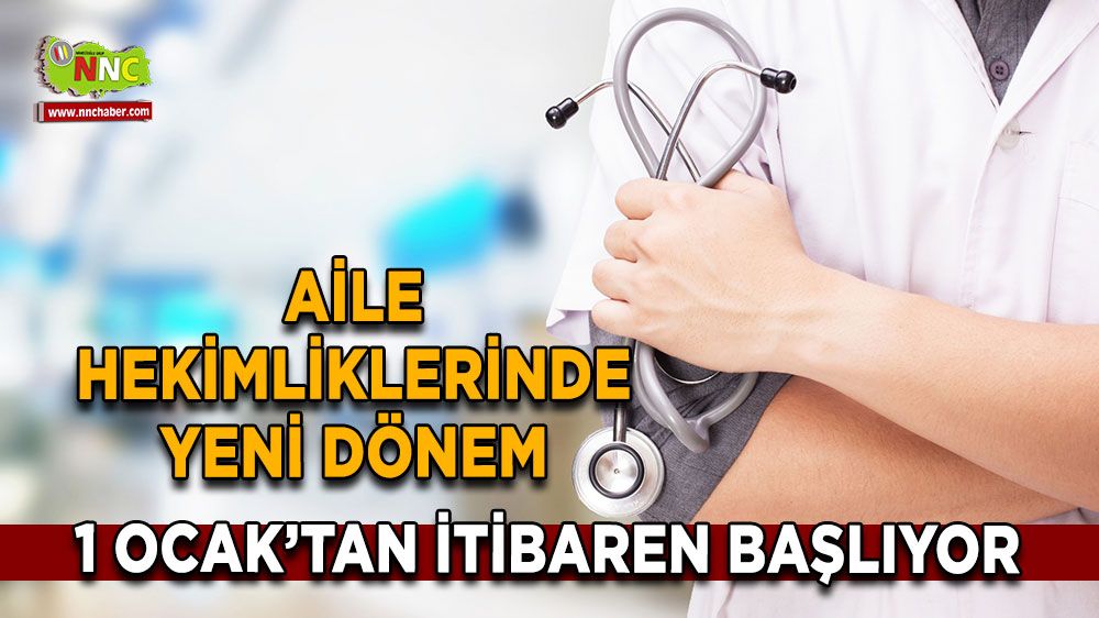 Aile hekimliklerinde doğrudan talep edilebilecek Sağlıkta yeni dönem