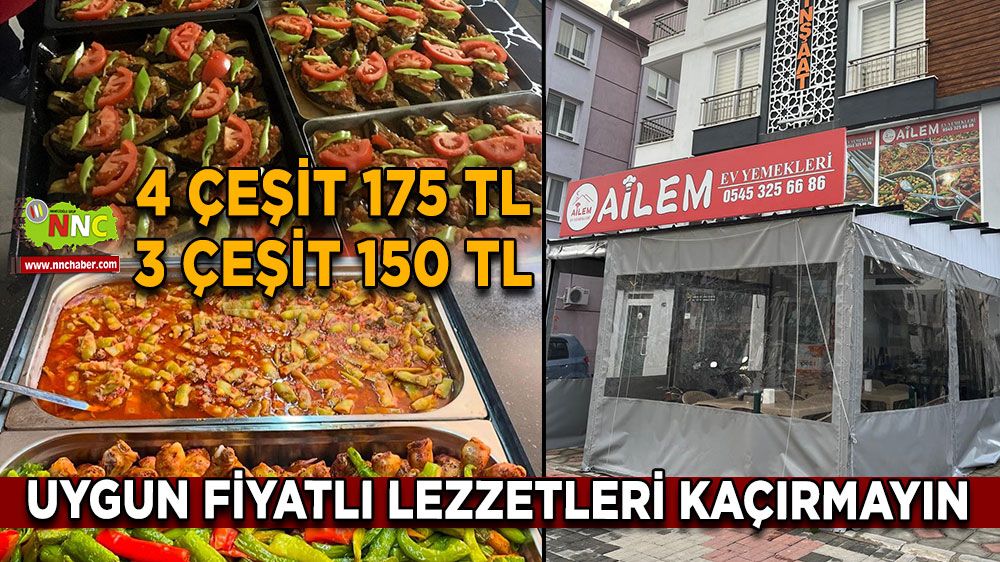 Ailem ev yemeklerinde 4 çeşit 175 TL 3 çeşit 150 TL'ye sizi bekliyor