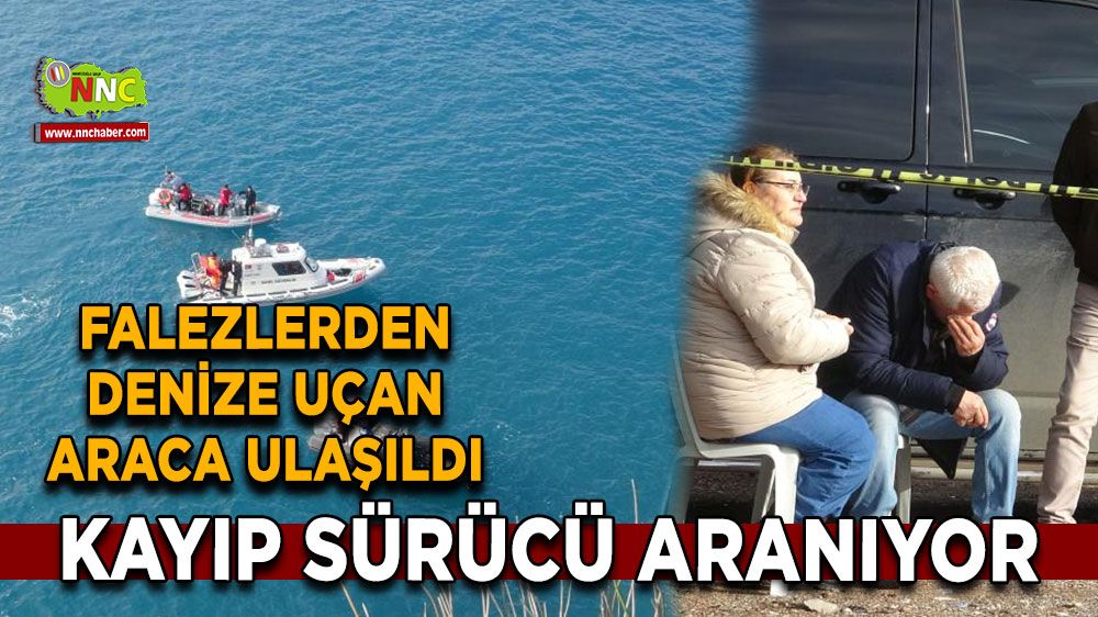 Antalya’da denize uçan araç tespit edildi, kayıp şahıs aranmaya devam ediliyor