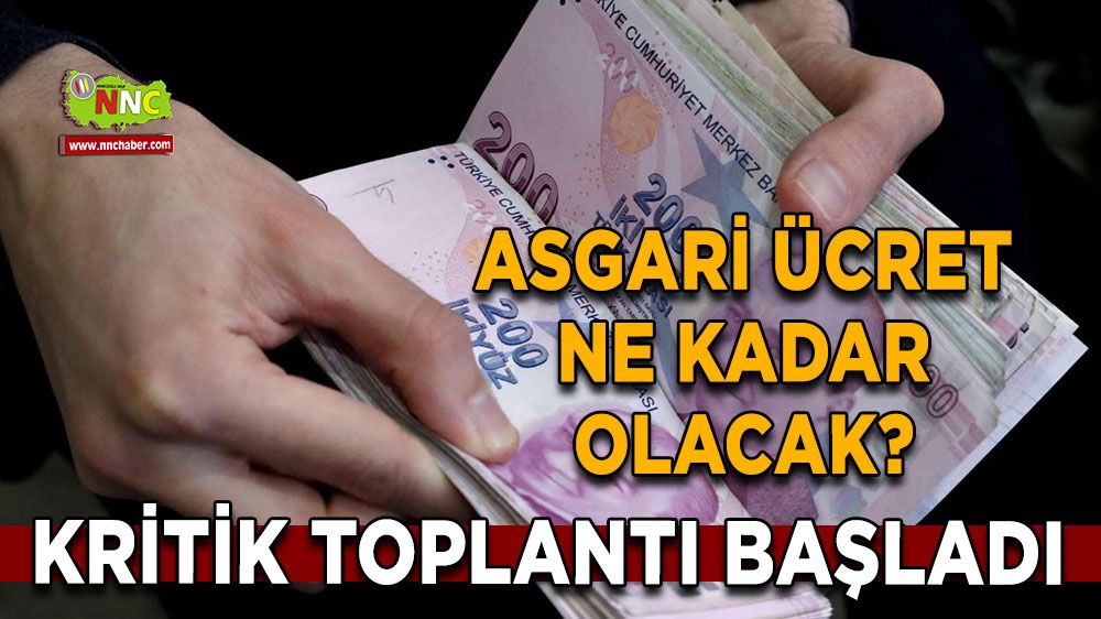 ASGARİ ÜCRET 2025 ZAMMI 7 milyon çalışanı ilgilendiriyor Asgari ücret için kritik toplantı başladı