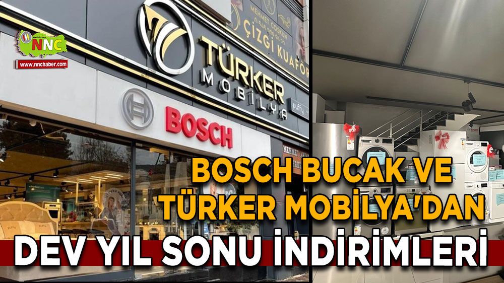 Bosch Bucak ve Türker Mobilya'dan dev yıl sonu indirimleri