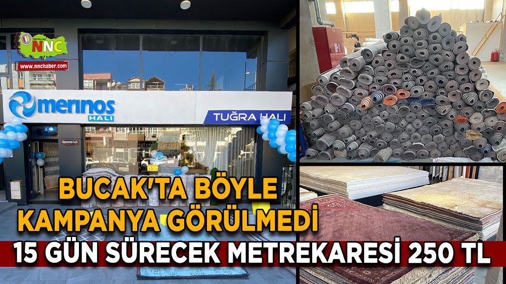 Bucak'ta böyle kampanya görülmedi 15 gün sürecek metrekaresi 250 TL