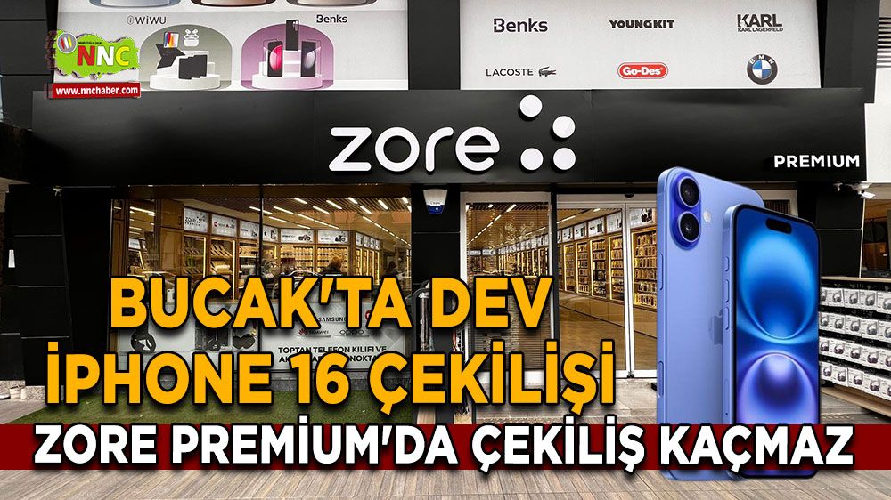 Bucak'ta dev iphone 16 çekilişi Zore Premium'da çekiliş kaçmaz