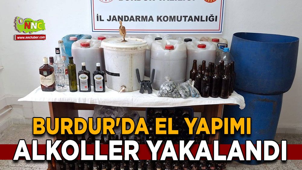 Burdur'da operasyonla el yapımı alkoller yakalandı