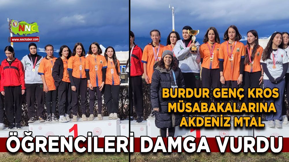 Burdur Gençler Kros Müsabakalarında Akdeniz Lisesi’nden büyük başarı