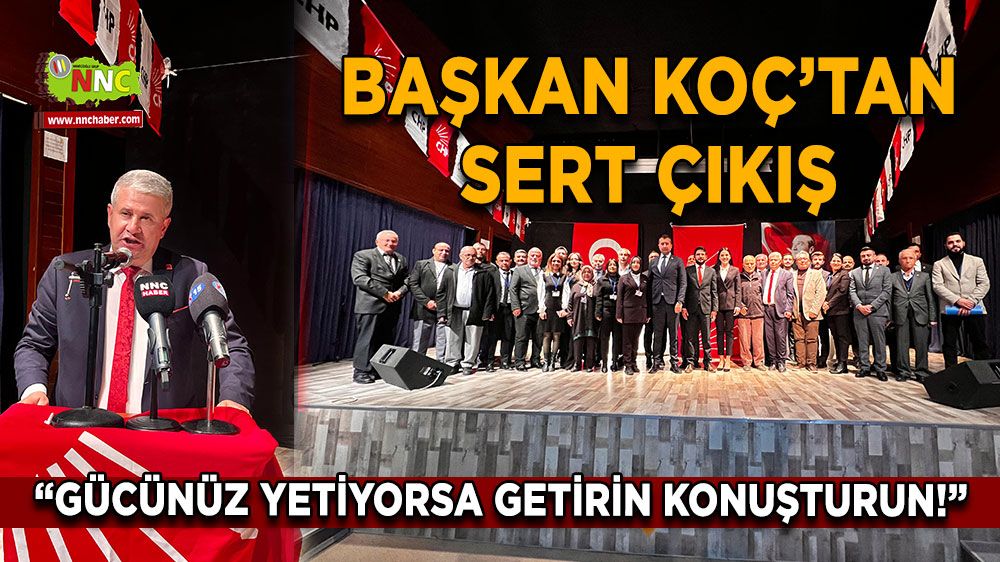 CHP Bucak İlçe Danışma Toplantısı Kadir Koç’tan Sert Mesajlar!