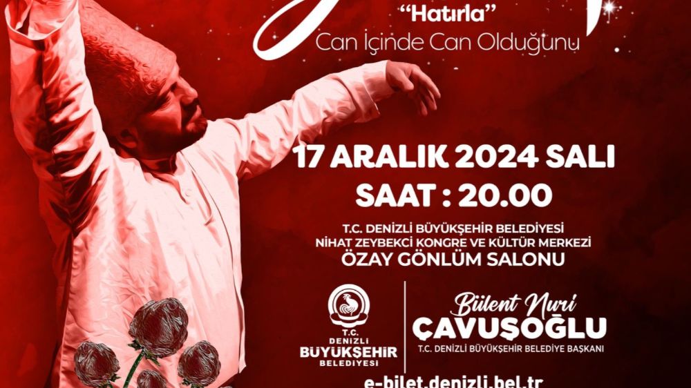 Denizli Büyükşehir Belediyesi, Hz. Mevlana'nın 751. yıl dönümünü anma programı düzenleyecek