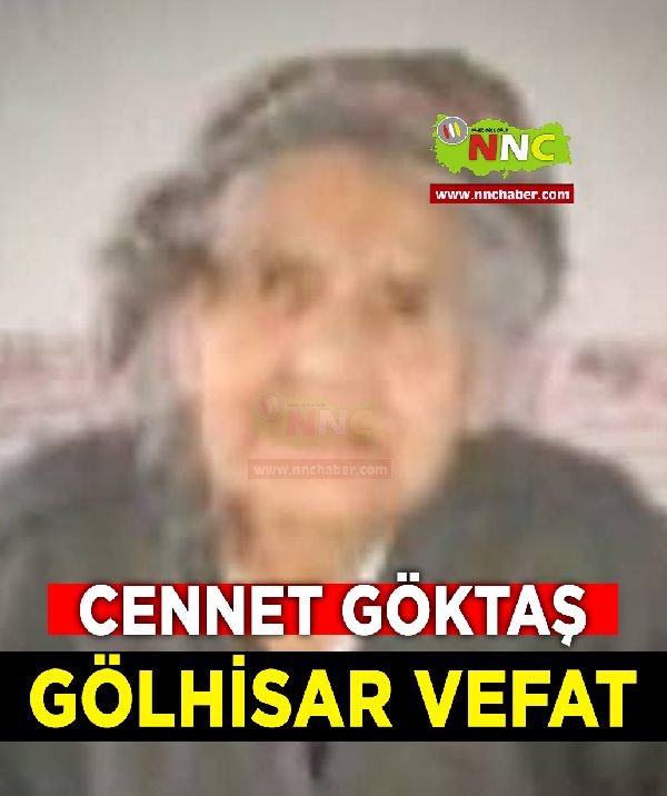 Gölhisar Vefat Cennet Göktaş