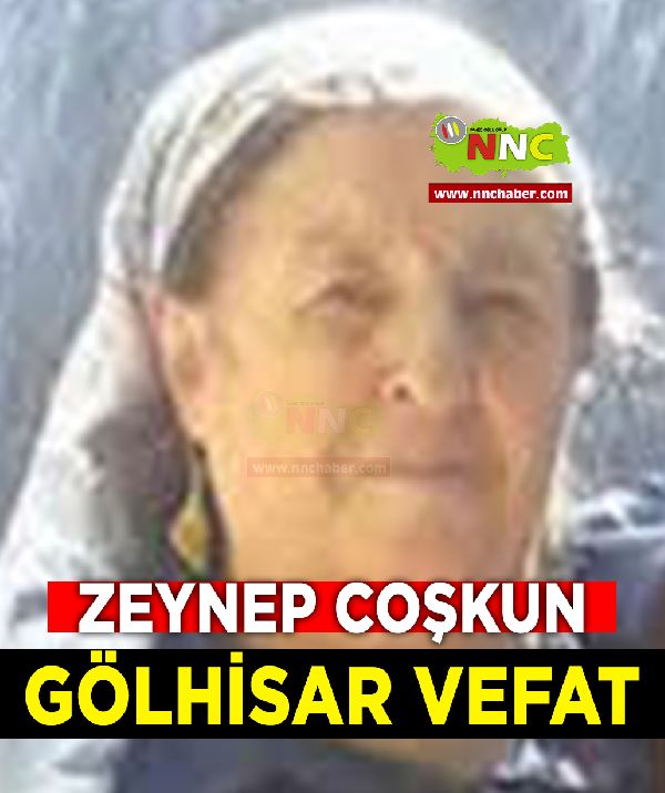 Gölhisar Vefat Zeynep Coşkun