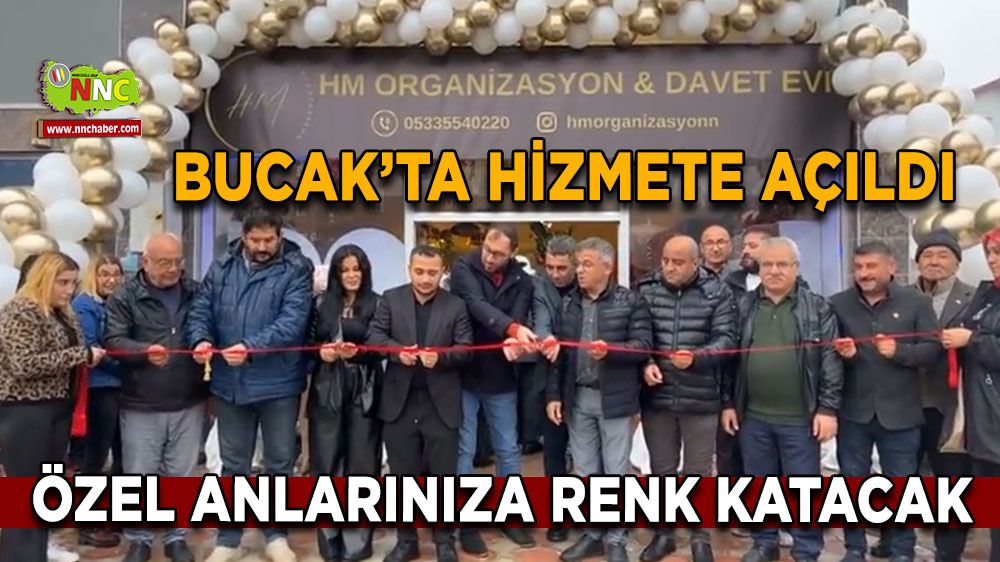 HM Organizasyon ve Davet Evi Bucak'ta hizmete açıldı Özel anlarınıza renk katacak