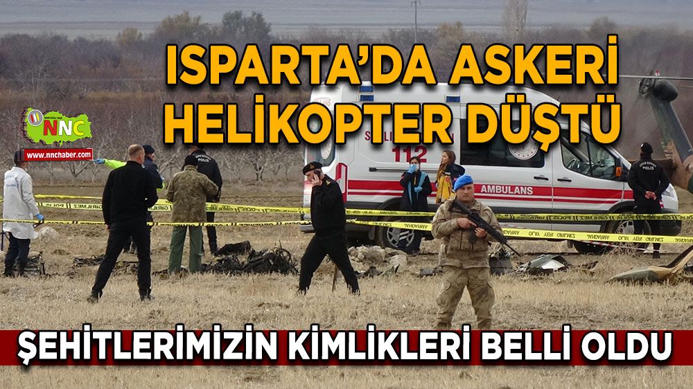 Isparta'da 6 şehidimiz var Şehitlerimizin kimlikleri ve memleketleri belli oldu