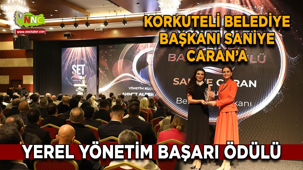 Korkuteli Belediye Başkanı Saniye Caran'a en iyi ödülü