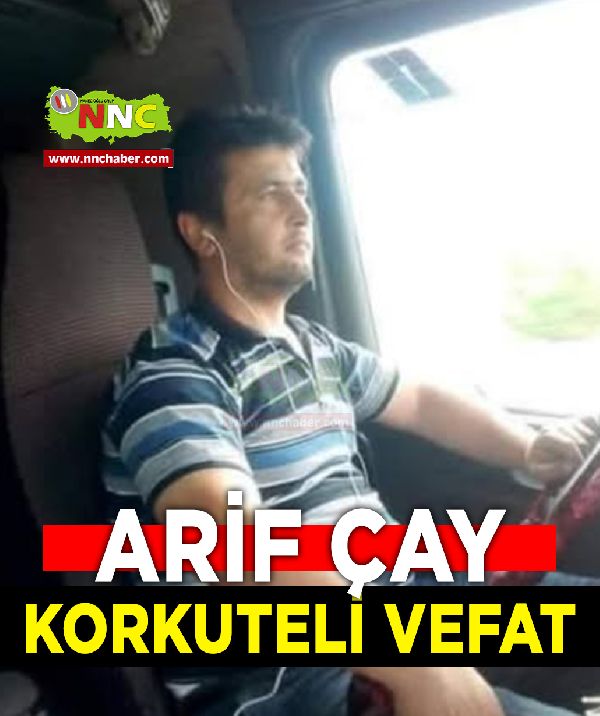 Korkuteli Vefat Arif Çay