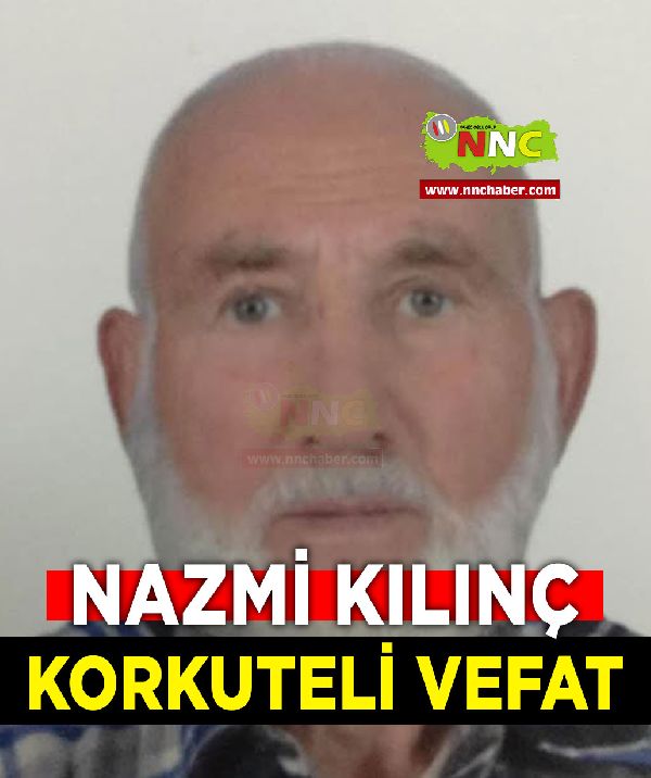 Korkuteli Vefat Nazmi Kılınç